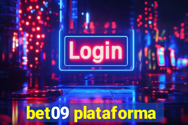 bet09 plataforma